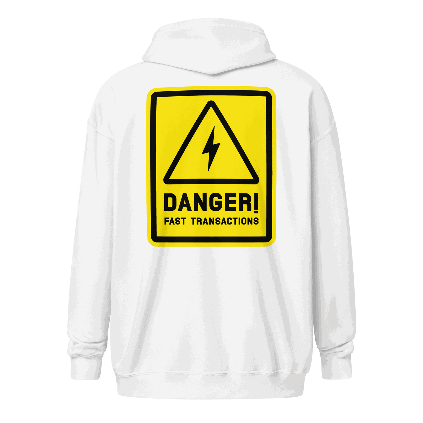 Danger Fast Transactions Lightning Zip Hoodie with bold print and zip-up design for Bitcoin enthusiasts