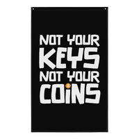 Not your Keys Not your Coins bitcoin flag hanging on wall, polyester fabric with iron grommets
