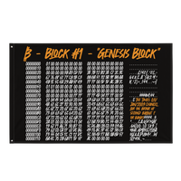 Genesis Block bitcoin flag, front view: the headline Block #1 Genesis Block in orange above the raw hex dump of the first bitcoin block, the embedded Times headline picked out in orange.