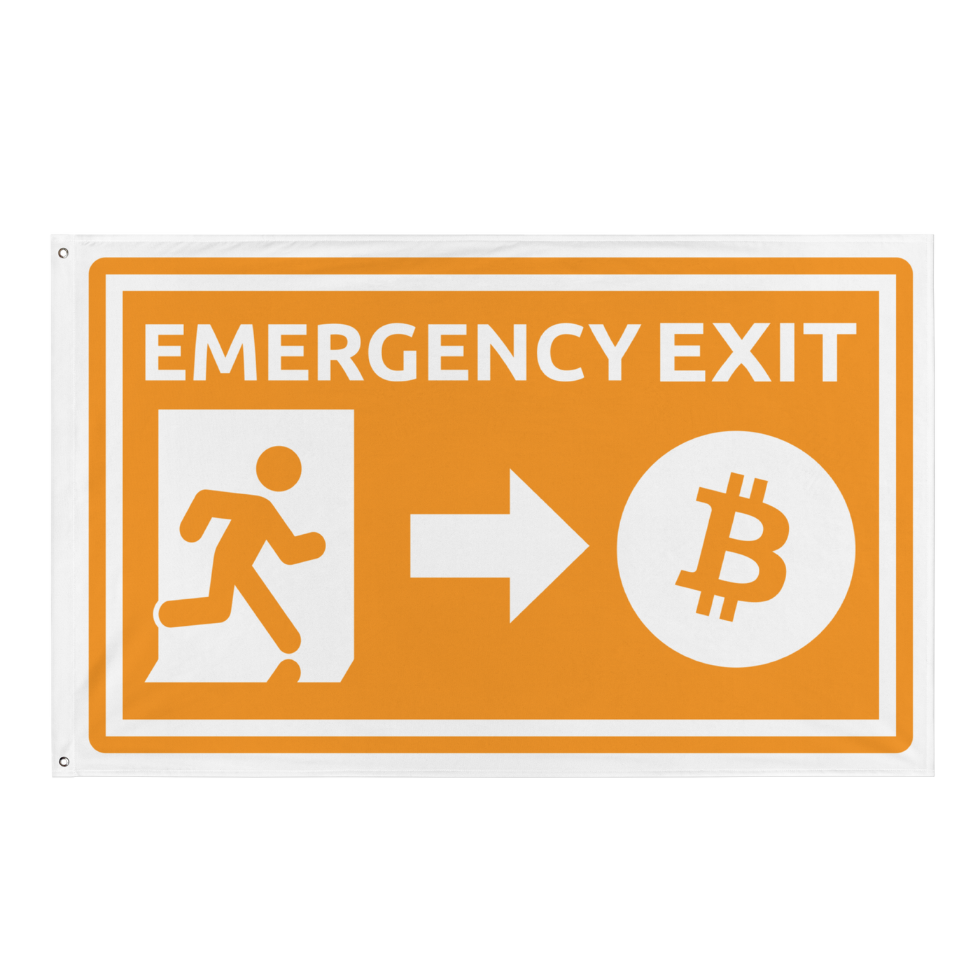 Emergency Exit bitcoin flag, front view: an emergency exit sign in orange and white, the running figure heading through the doorway and an arrow pointing to a bitcoin coin.
