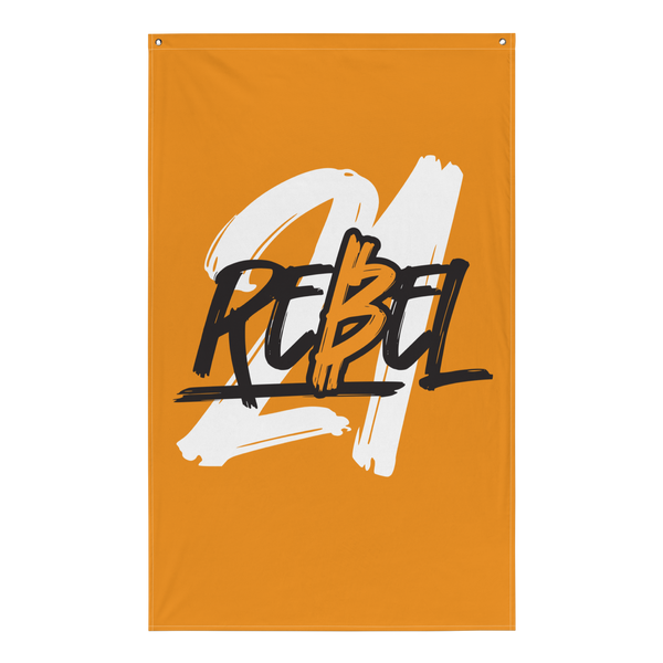 21 Rebel bitcoin flag, front view: a broad white brush 21 on orange with REBEL written across it in black brush lettering.