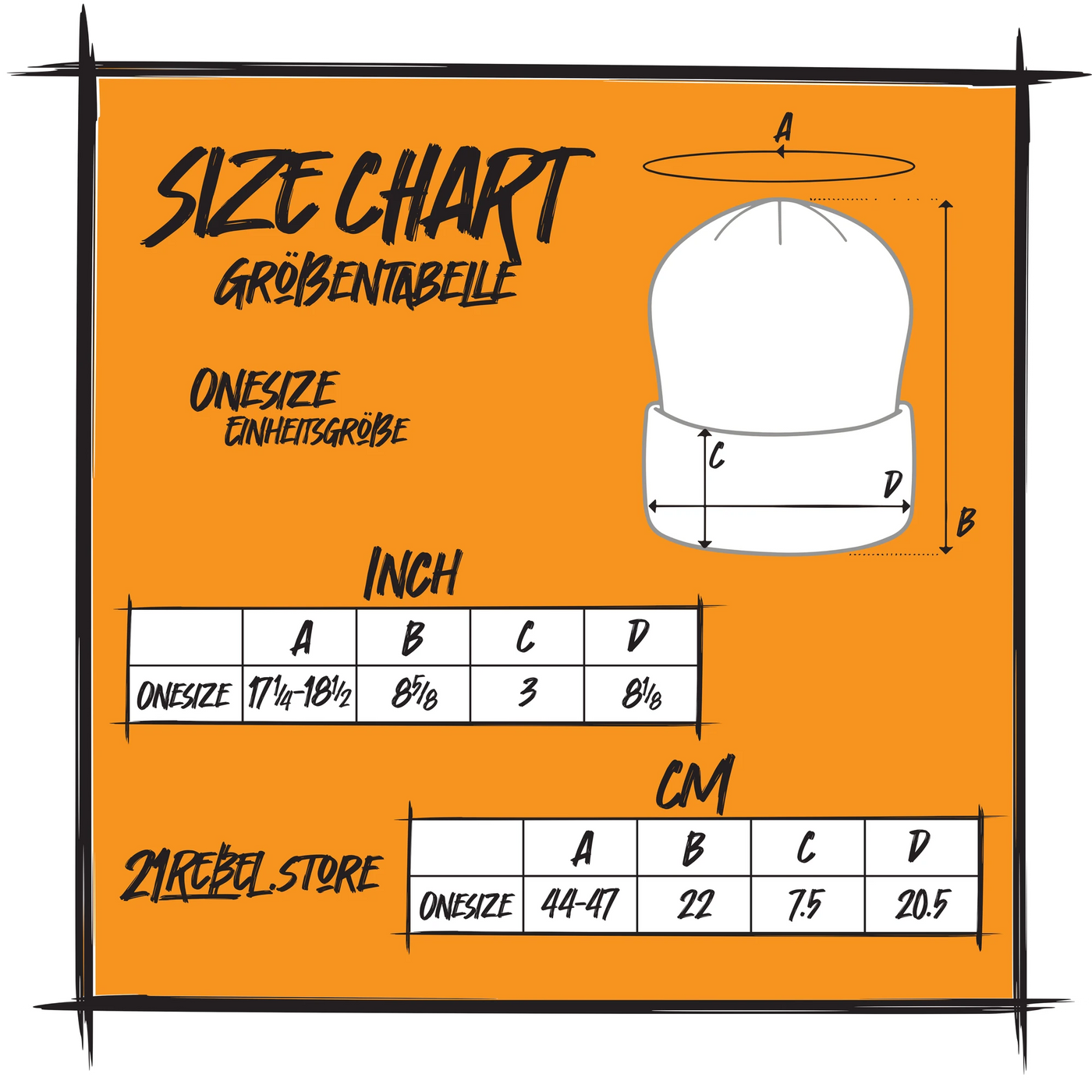Size chart for the 21Rebel embroidered beanie, one size fits all. Head circumference 44 to 47 cm (17 1/4 to 18 1/2 in), height 22 cm, cuff height 7.5 cm, width 20.5 cm. Labelled in English and German.