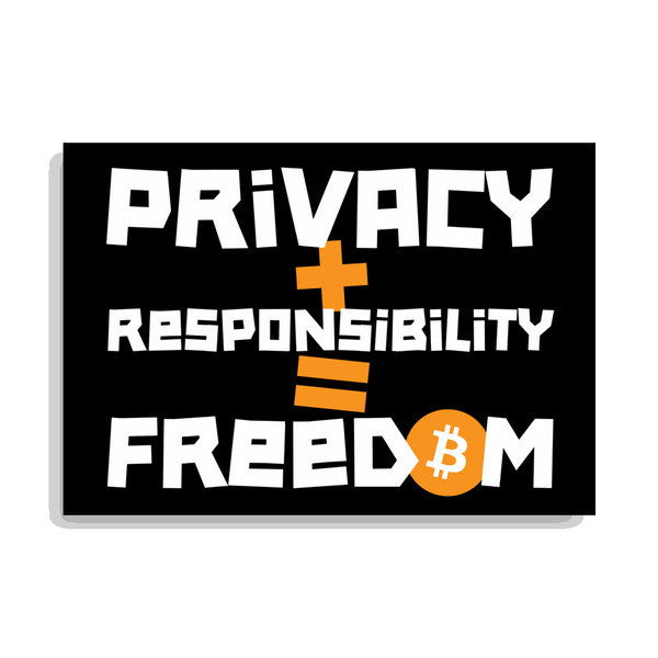 Bitcoin poster illustrating privacy and responsibility for freedom on thick matte Japanese paper