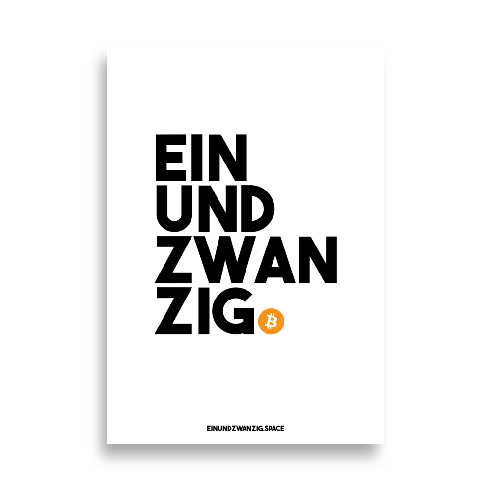 Einundzwanzig bitcoin poster on matte paper promoting bitcoin knowledge and freedom tools