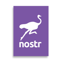 Nostr poster, front view: a white running ostrich above the lowercase nostr wordmark on purple.