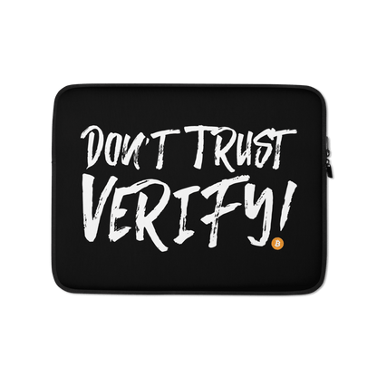 Don't Trust Verify Laptop Sleeve
