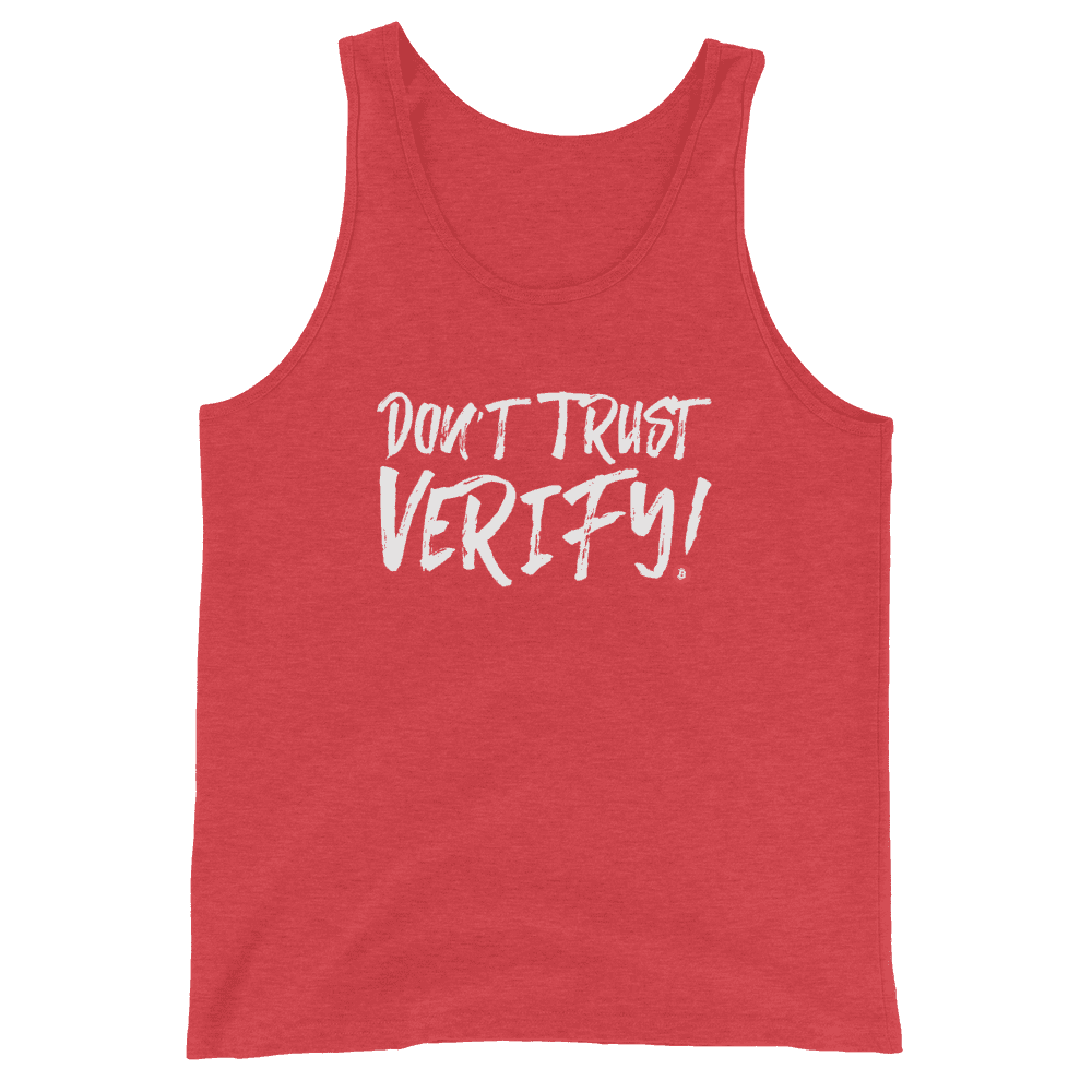 Don't Trust Verify! Unisex Tank Top