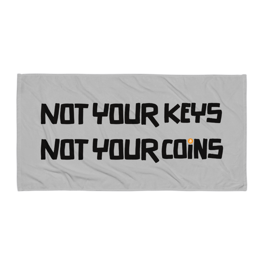 Front view of a silver not your keys not your coins bitcoin towel.