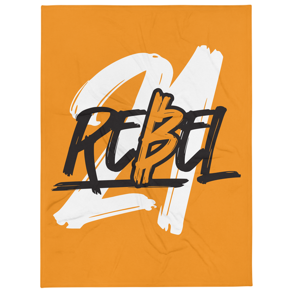 21 Rebel bitcoin throw blanket, front view: a broad white brush 21 on orange with REBEL written across it in black brush lettering, printed across the blanket.