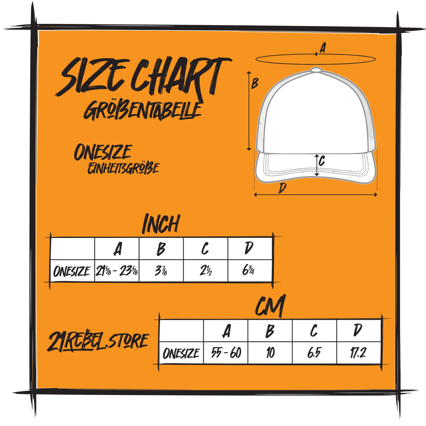 Size chart for the 21Rebel trucker cap, one size fits all. Head circumference 55 to 60 cm (21 5/8 to 23 5/8 in), crown height 10 cm, brim depth 6.5 cm, brim width 17.2 cm. Labelled in English and German.