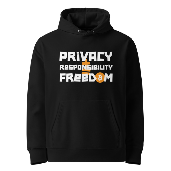 Privacy + Responsibility = Freedom eco bitcoin hoodie, front view: PRIVACY + RESPONSIBILITY = FREEDOM in white lettering on black with orange plus and equals signs, the O of FREEDOM an orange bitcoin coin, printed on the chest.