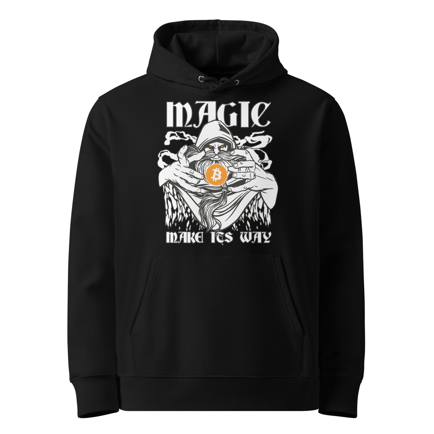 Magic make its Way eco bitcoin hoodie in Black, front view: a hooded figure holding an orange bitcoin coin under the words Magic make its Way in gothic lettering.