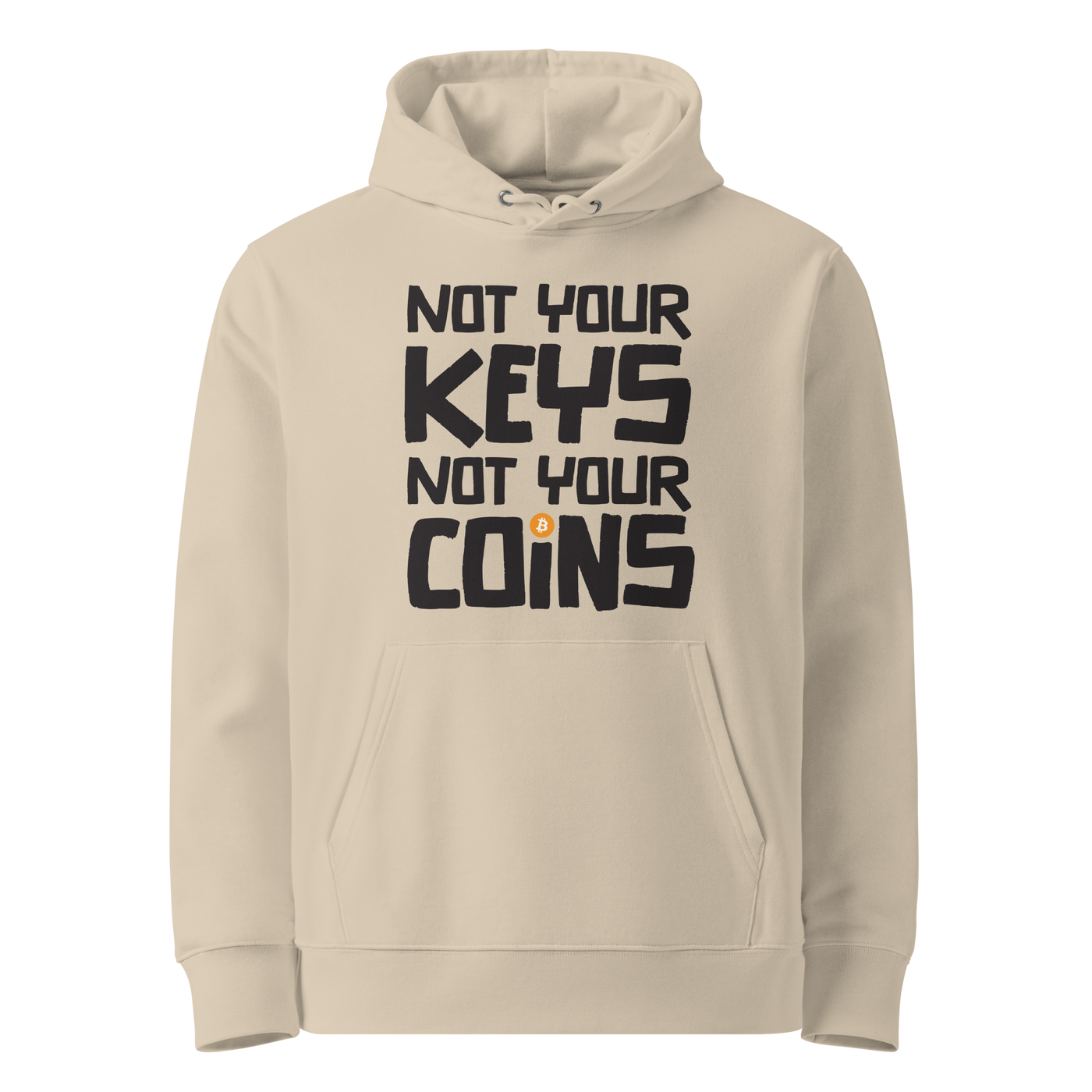 Desert Dust organic cotton Bitcoin hoodie with the Not your Keys Not your Coins design, front view