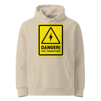Desert Dust organic cotton Bitcoin hoodie with the Danger! Fast Transactions design, front view