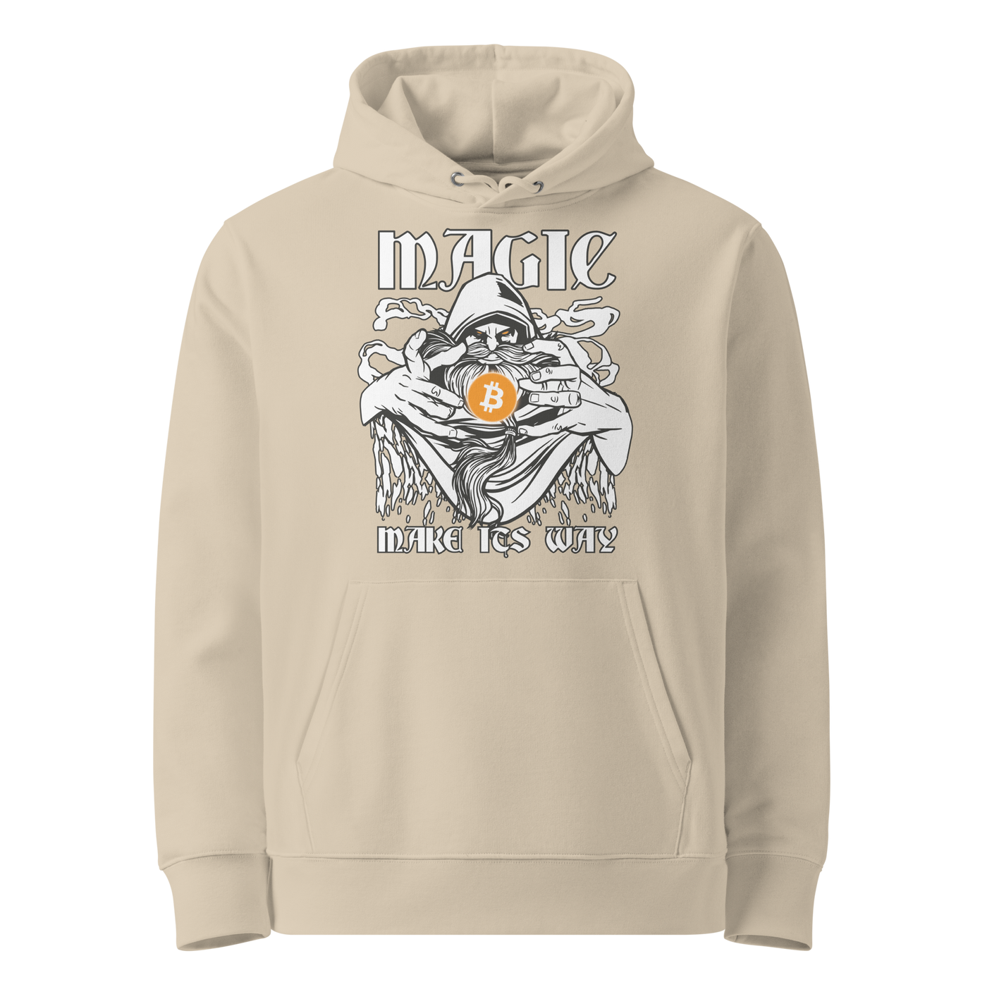 Magic make its Way eco bitcoin hoodie in Desert Dust, front view: a hooded figure holding an orange bitcoin coin under the words Magic make its Way in gothic lettering.
