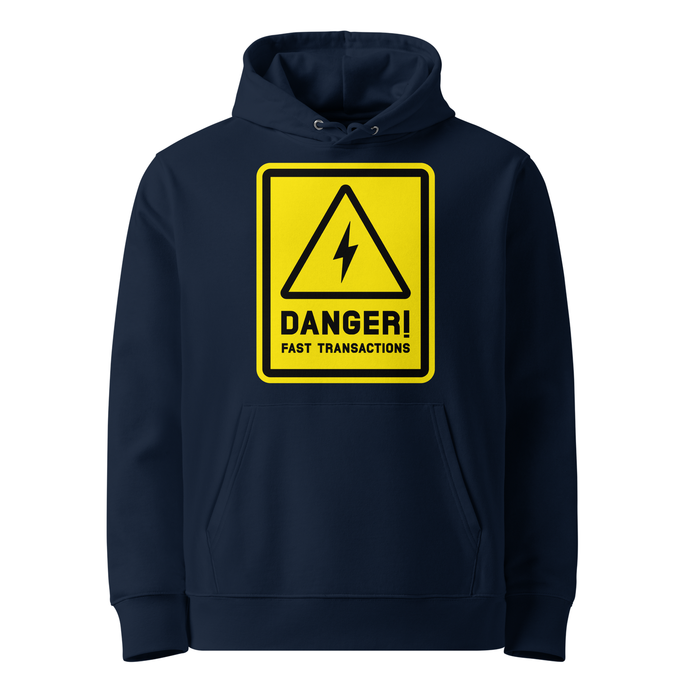 French Navy organic cotton Bitcoin hoodie with the Danger! Fast Transactions design, front view