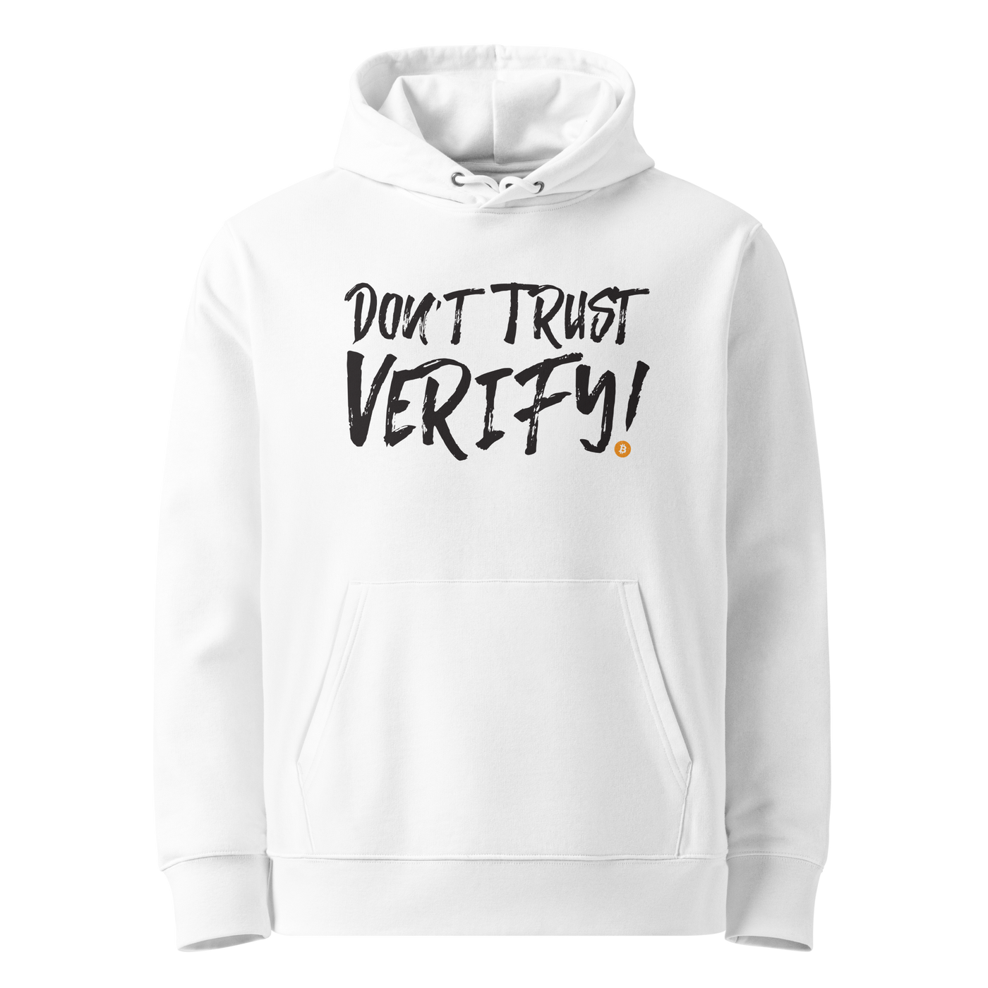 White organic cotton Bitcoin hoodie with the Don't Trust Verify design, front view