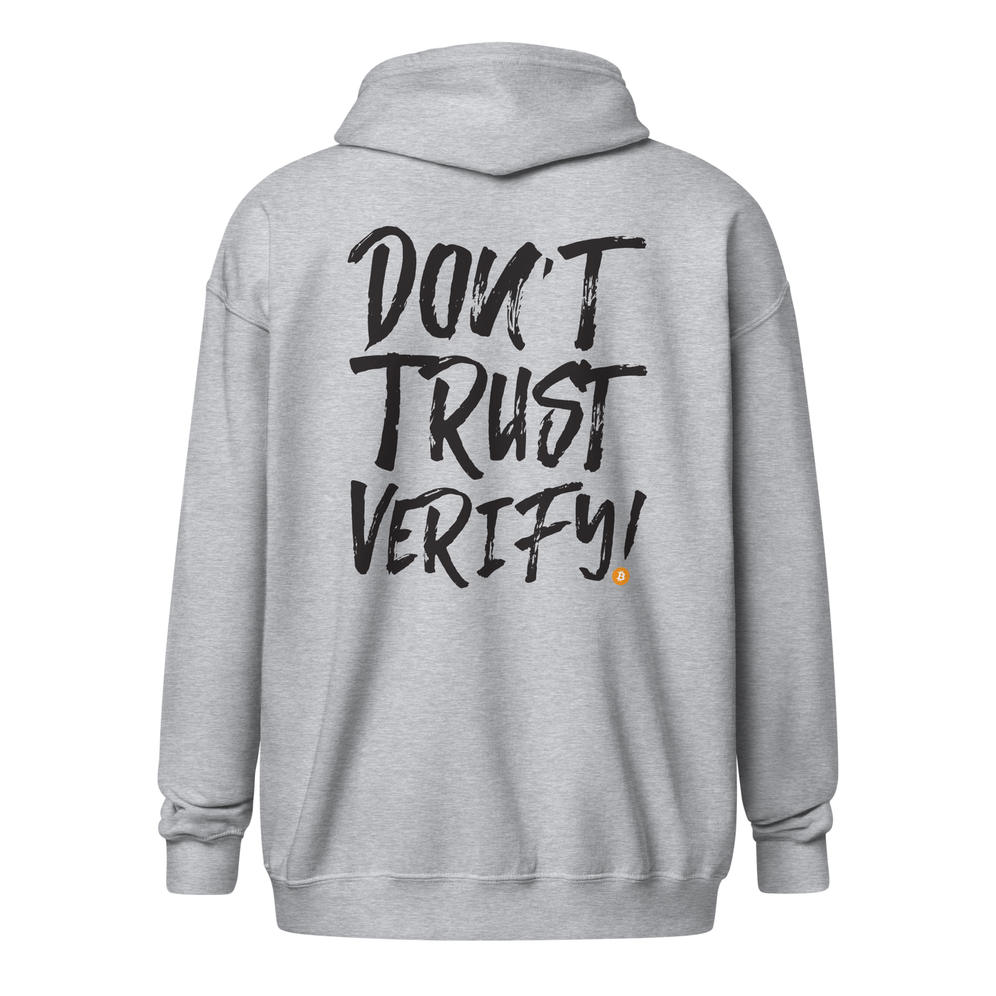 Bitcoin Zip Hoodie with "Don't Trust, Verify" graphic, unisex zip-up design for Bitcoin enthusiasts