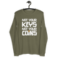 Not your Keys Not your Coins Unisex Langarm T-Shirt