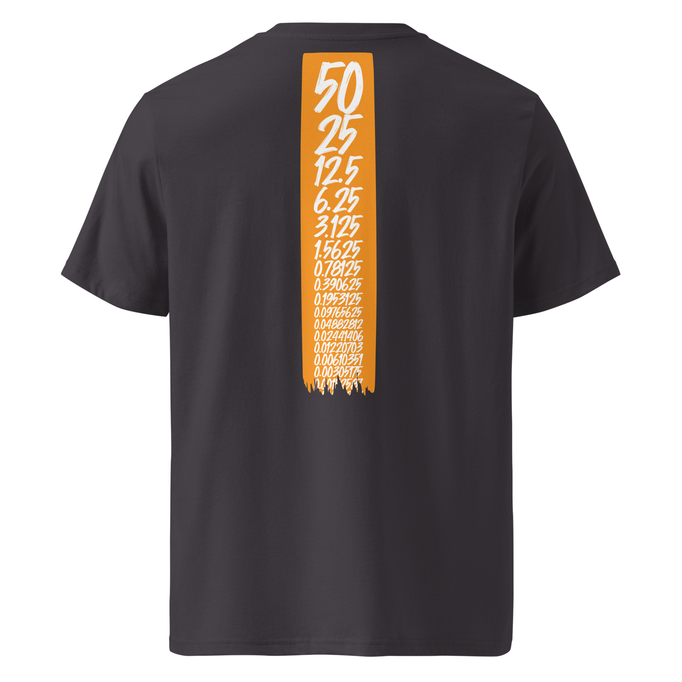 Bitcoin Halving organic cotton bitcoin t-shirt in Anthracite, back view: an orange banner listing the halving block rewards from 50 down to 0.00190735.