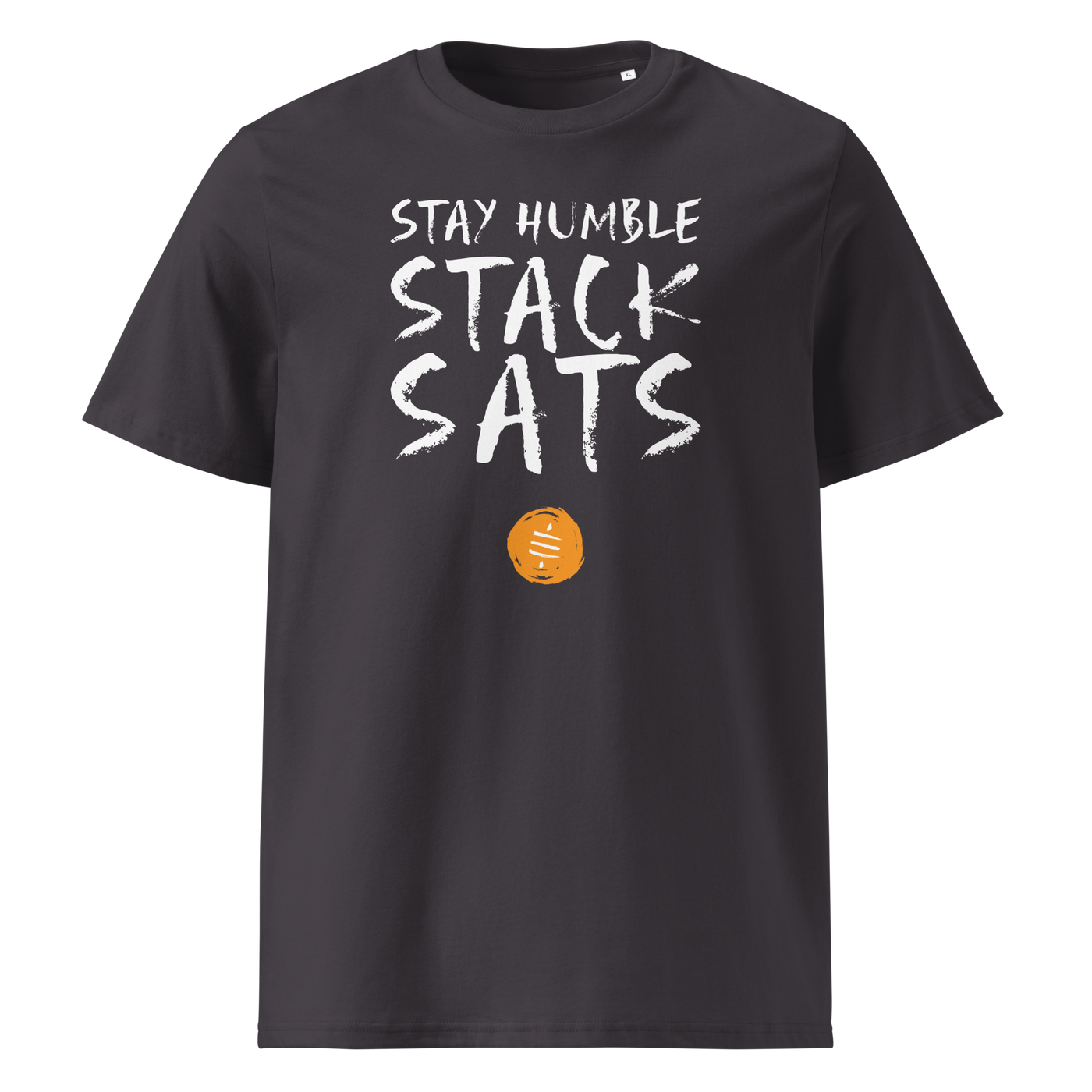 Stay Humble Stack Sats organic cotton bitcoin t-shirt in Anthracite, front view: Stay Humble Stack Sats in black lettering above an orange sats coin.