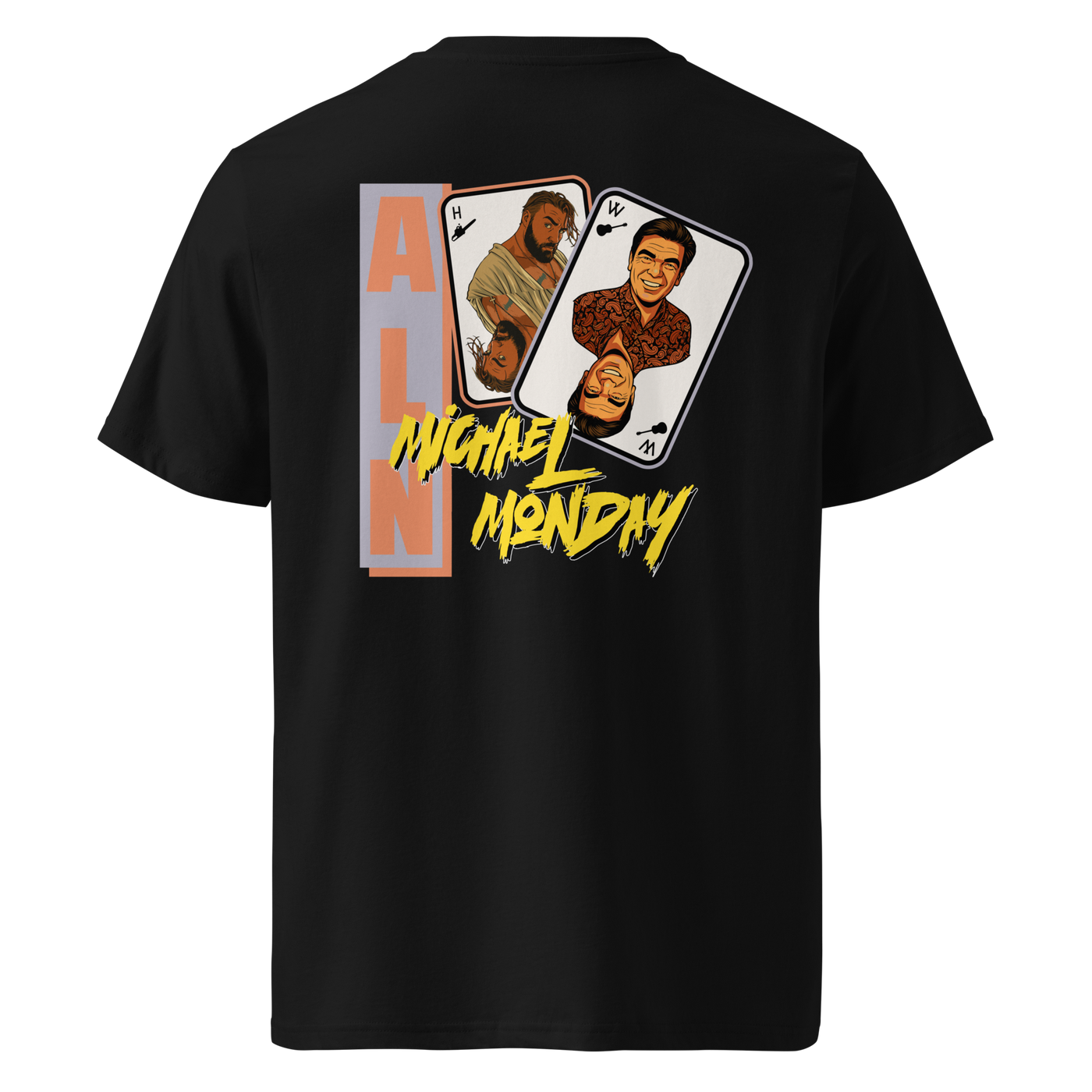 Michael Monday anarcho late night organic cotton t-shirt in Black, back view: two playing cards with illustrated portraits next to Michael Monday in yellow brush lettering.