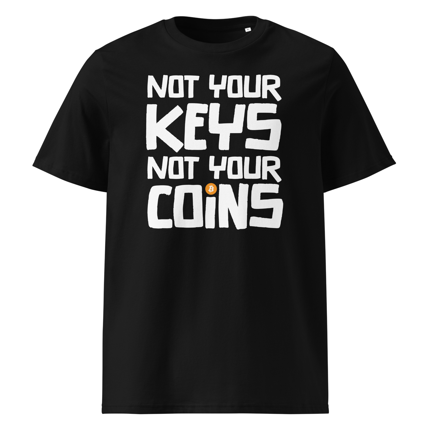 Not your Keys not your Coins organic cotton bitcoin t-shirt in Black, front view: Not your Keys not your Coins in bold black letters with an orange bitcoin dot.