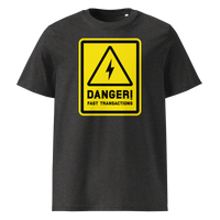 Lightning - Danger! Fast Transactions organic cotton bitcoin t-shirt in Dark Heather Grey, front view: a yellow warning sign with a lightning bolt reading Danger! Fast Transactions.