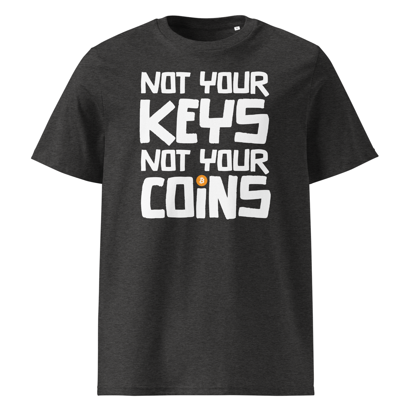 Not your Keys not your Coins organic cotton bitcoin t-shirt in Dark Heather Grey, front view: Not your Keys not your Coins in bold black letters with an orange bitcoin dot.