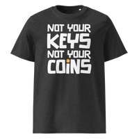 Not your Keys not your Coins organic cotton bitcoin t-shirt in Dark Heather Grey, front view: Not your Keys not your Coins in bold black letters with an orange bitcoin dot.