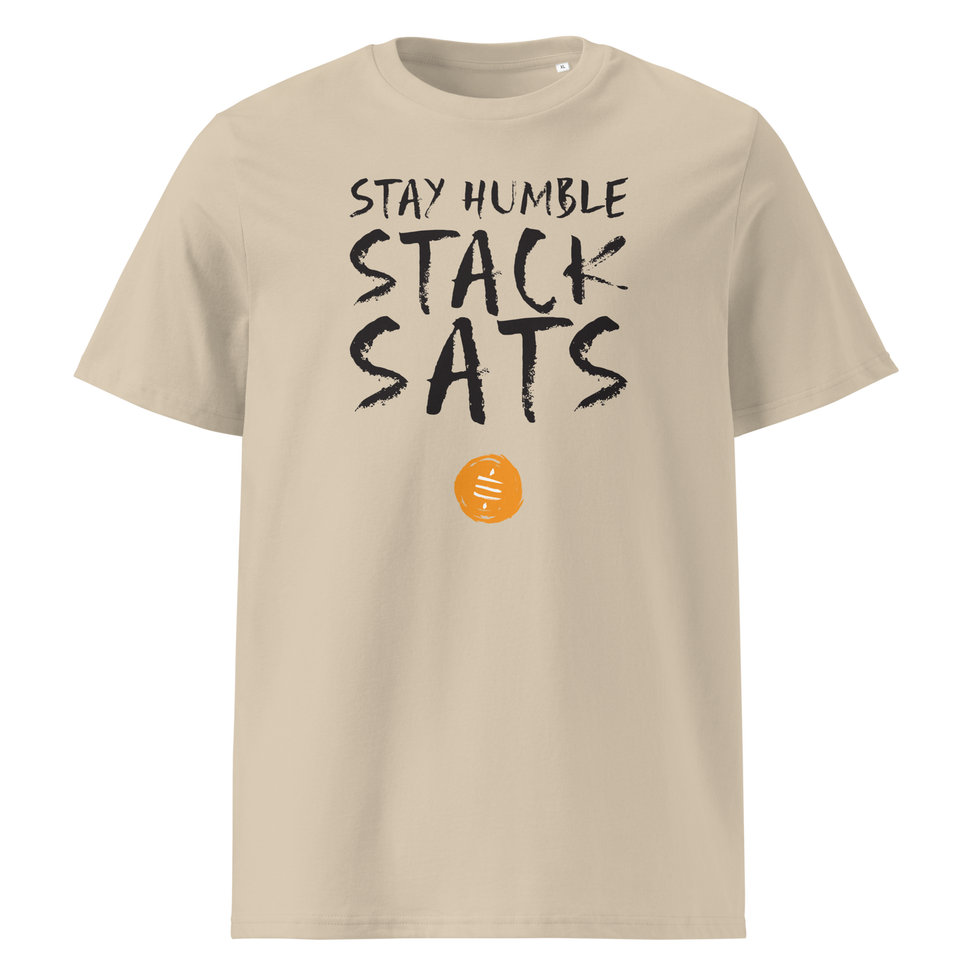 Stay Humble Stack Sats organic cotton bitcoin t-shirt in Desert Dust, front view: Stay Humble Stack Sats in black lettering above an orange sats coin.