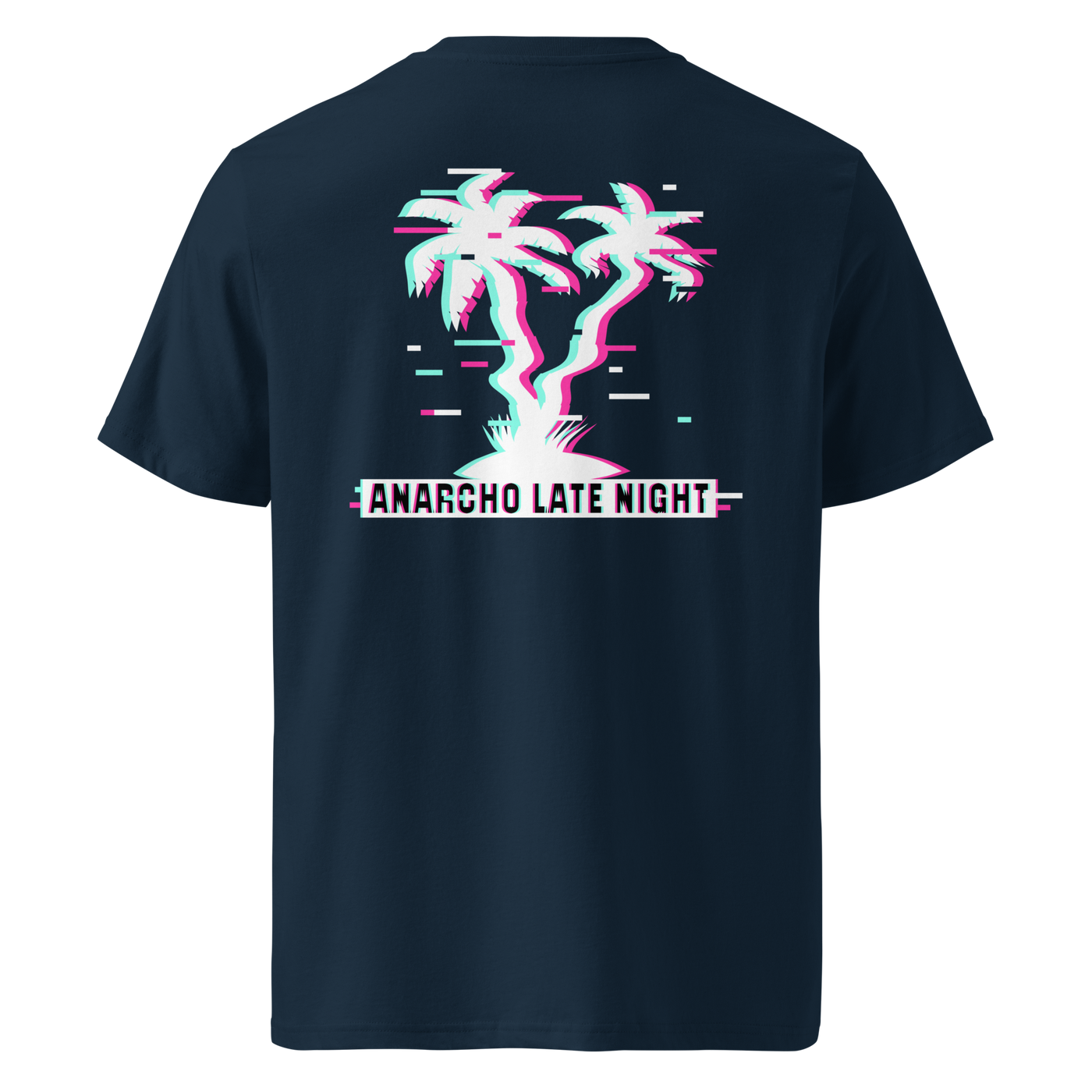 Betrüger anarcho late night organic cotton t-shirt in French Navy, back view: neon glitch palm trees above a banner reading Anarcho Late Night.