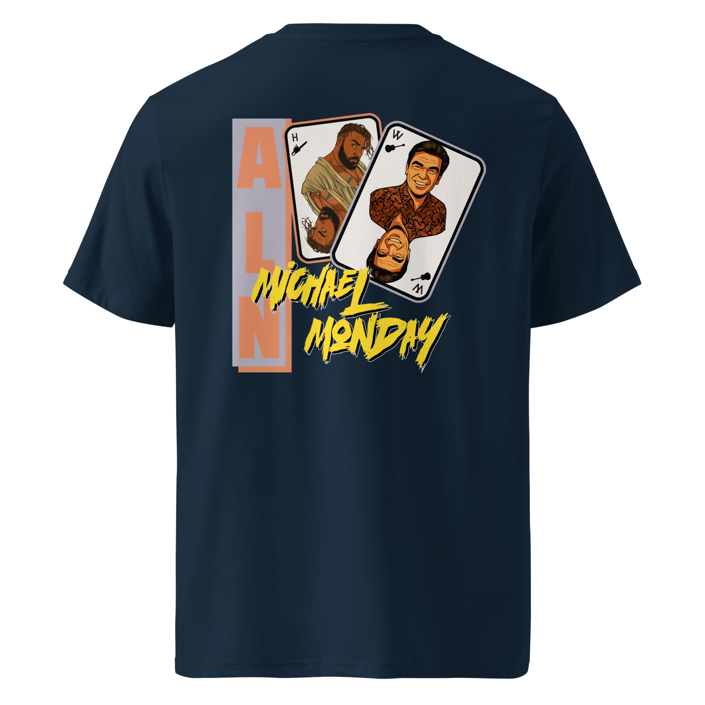 Michael Monday anarcho late night organic cotton t-shirt in French Navy, back view: two playing cards with illustrated portraits next to Michael Monday in yellow brush lettering.
