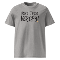 Don't Trust Verify! organic cotton bitcoin t-shirt in Heather Grey, front view: Don't Trust Verify! in black brush lettering.