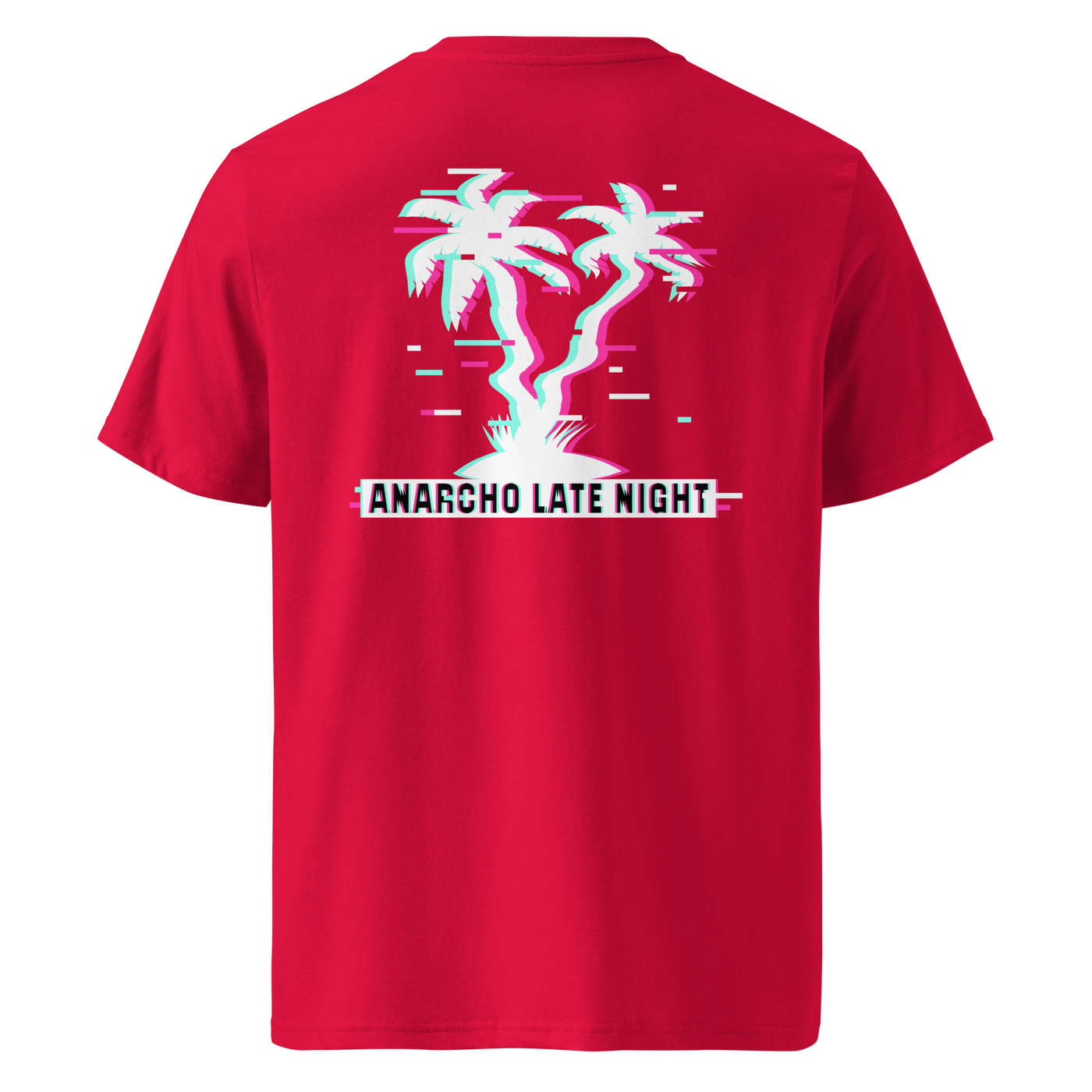 Betrüger anarcho late night organic cotton t-shirt in Red, back view: neon glitch palm trees above a banner reading Anarcho Late Night.