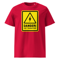 Lightning - Danger! Fast Transactions organic cotton bitcoin t-shirt in Red, front view: a yellow warning sign with a lightning bolt reading Danger! Fast Transactions.