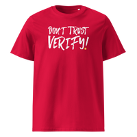 Don't Trust Verify! organic cotton bitcoin t-shirt in Red, front view: Don't Trust Verify! in black brush lettering.