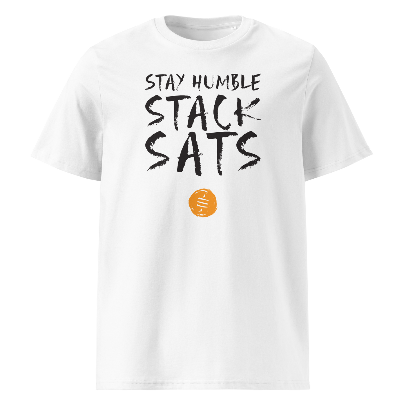 Stay Humble Stack Sats organic cotton bitcoin t-shirt in White, front view: Stay Humble Stack Sats in black lettering above an orange sats coin.