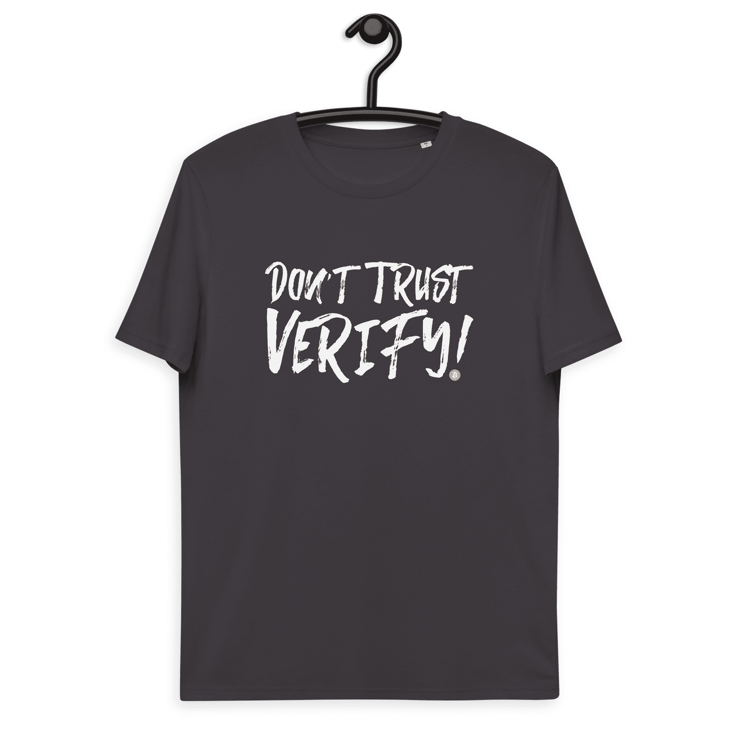 Don't Trust Verify Unisex-T-Shirt aus Bio-Baumwolle